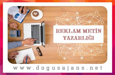 REKLAM METİN YAZARLIĞI